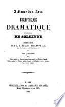 Bibliothèque dramatique de Monsieur de Soleinne