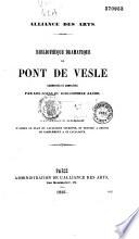 Bibliothèque dramatique de Pont de Vesle augmentée et complétée par les soins du Bibliophile Jacob. Catalogue rédigé d'après le plan du catalogue Soleinne, et destiné à servir de complément à ce catalogue