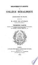 Bibliotheque et archives du college heraldique et archeologique de France