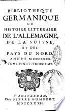 Bibliotheque germanique ou histoire litteraire de l'Allemagne et des pays du nord