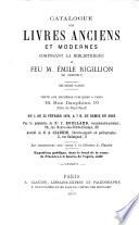 Bibliothèque historique de feu M. Emile Bigillion (de Grenoble)