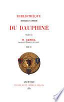 Bibliothèque historique et littéraire du Dauphiné ...: Allard, G. Dictionnaire du Dauphiné