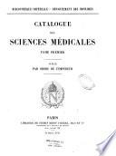 Bibliothèque Impériale - département des Imprimés. Catalogue des Sciences Médicales