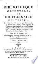 Bibliothèque Orientale, Ou Dictionnaire Universel