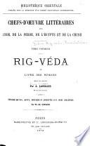 Bibliothèque orientale: Vedas. Rig-veda. Translations. ... Rigvéda; ou, Livre des hymnes, traduit ... par A. Langlois ... 2. éd. 1872