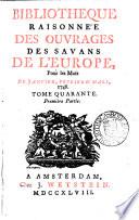 Bibliothèque raisonnée des ouvrages des savans de l'Europe