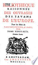 Bibliothèque raisonnée des ouvrages des savans de l'Europe