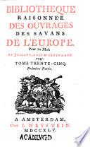 Bibliothèque raisonnée des ouvrages des savans de l'Europe