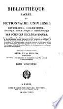 Bibliothèque sacrée, ou, Dictionnaire universel historique, dogmatique, canonique, géographique et chronologique des sciences ecclésiastiques, par les révérends pères Richard et Giraud