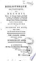 Bibliothèque universelle des sciences, belles-lettres et arts. Sciences et arts