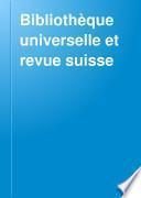 Bibliothèque universelle et revue suisse
