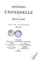 Bibliotheque universelle et revue suisse revue suisse et etrangere