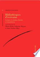 Bibliothèques d’écrivains
