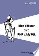 Bien débuter avec PHP/MySQL