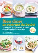 Bien dîner en rentrant du boulot