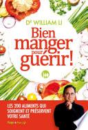 Bien manger pour guérir !