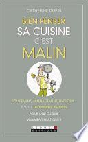 Bien penser sa cuisine, c'est malin