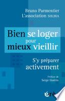 Bien se loger pour mieux vieillir