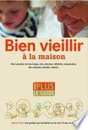 Bien vieillir à la maison