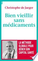 Bien vieillir sans médicaments