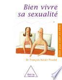 Bien vivre sa sexualité