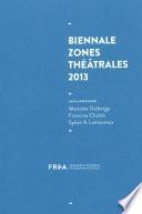 Biennale Zones théâtrales 2013