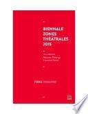 Biennale Zones théâtrales 2015