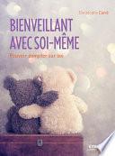 Bienveillant avec soi-même