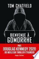 Bienvenue à Gomorrhe - Prix Douglas Kennedy 2020 du meilleur thriller étranger