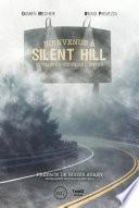 Bienvenue à Silent Hill
