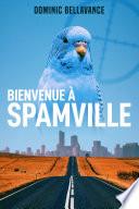 Bienvenue à Spamville