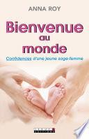 Bienvenue au monde