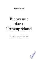 Bienvenue dans l'Apeuprèland