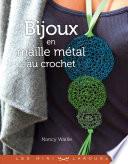 Bijoux en maille métal au crochet