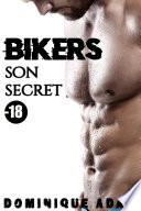 BIKERS: Son Secret