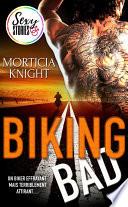 Biking Bad - Sexy Stories