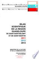 Bilan scientifique de la région Guadeloupe, de Saint-Barthelemy, et de Saint-Martin