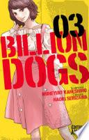 Billion Dogs -