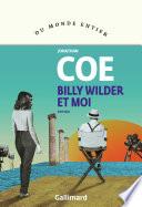 Billy Wilder et moi