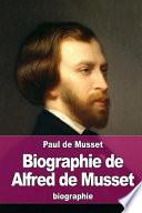Biographie De Alfred De Musset
