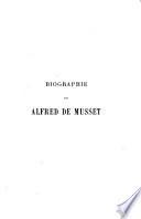 Biographie de Alfred de Musset