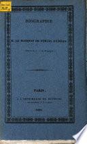 Biographie de Monsieur le Marquis de Fortia d'Urban