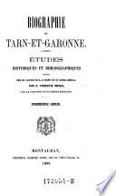 Biographie de Tarn-et-Garonne
