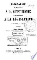 Biographie des 900 Représentants à la Constituante et des 750 Représentants à la Législative