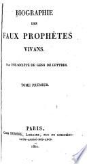Biographie des faux prophètes vivans