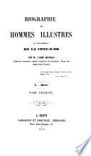 Biographie des hommes illustres du département de la Côte-d'Or