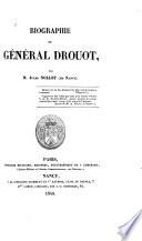 Biographie du général Drouot