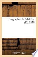 Biographie Du Mal Niel