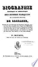 Biographie historique et généalogique des hommes marquans de l'ancienne province de Lorraine...