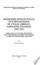 Biographie intellectuelle d'un protagoniste de l'Italie libérale